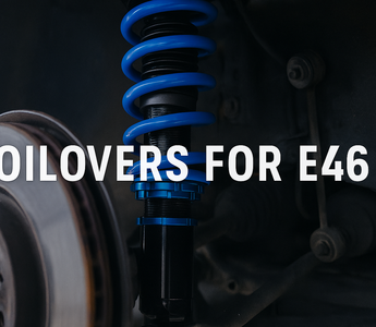 Coilovers for E46 – Complete Guide to BMW Suspension Upgrades