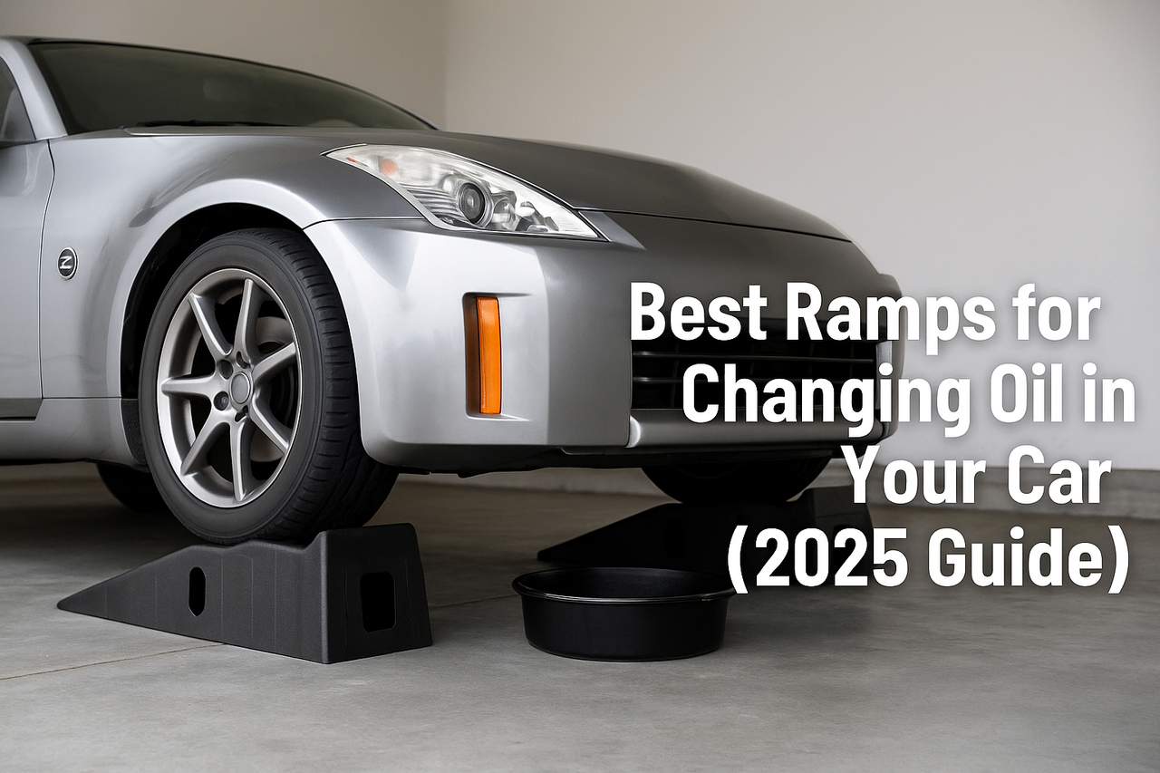 Best Ramps for Changing Oil in Your Car: Complete 2025 Buyer’s Guide ...